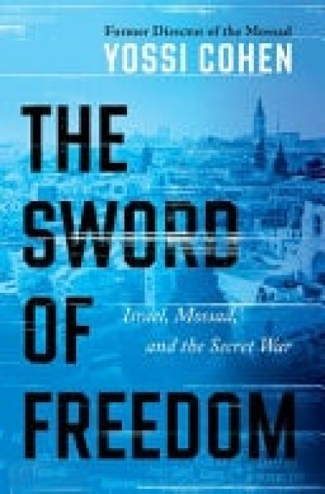 HarperCollins Publishers Inc Sword of Freedom - Cohen, Yossi
