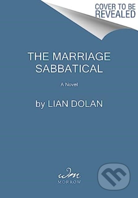 The Marriage Sabbatical (A Novel) - Dolan Lian - kniha z kategorie Společenská beletrie