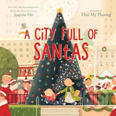 A City Full of Santas - Ho Joanna - kniha z kategorie Pro děti