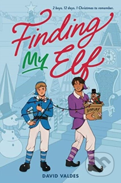 Finding My Elf - Valdes David - kniha z kategorie Pro děti