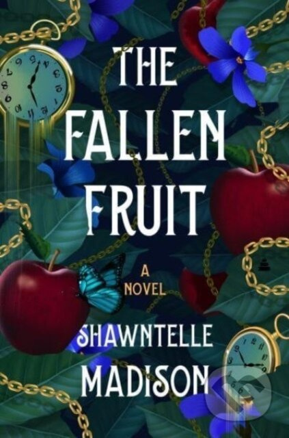 The Fallen Fruit (A Novel) - Madison Shawntelle - kniha z kategorie Společenská beletrie