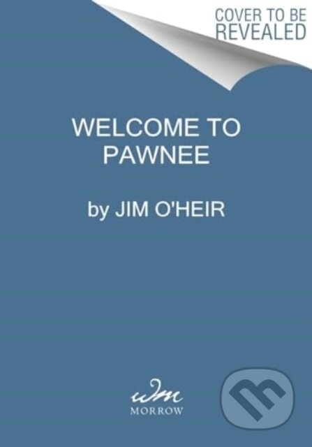 Welcome to Pawnee (Stories of Friendship, Waffles, and Parks and Recreation) - kniha z kategorie Humanitní a společenské vědy