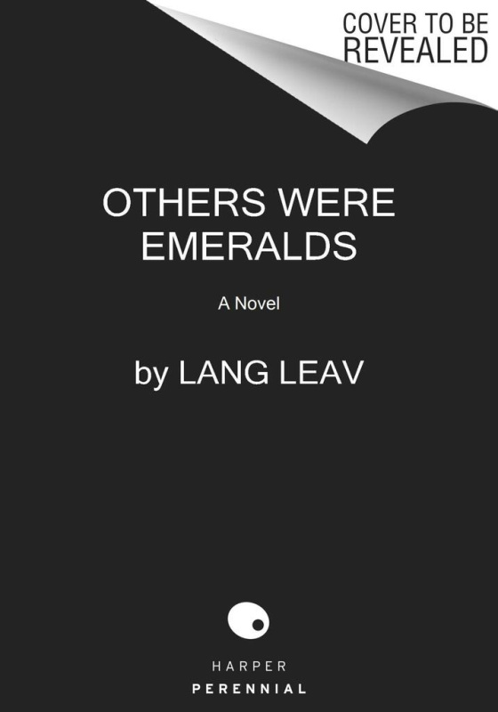 Others Were Emeralds (A Novel) - Lang Leav
