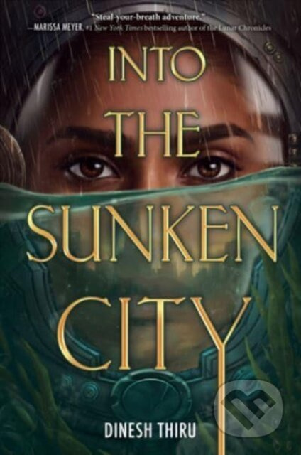 Into the Sunken City - Thiru Dinesh - kniha z kategorie Pro děti
