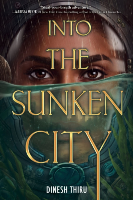 HarperCollins Publishers Inc Into the Sunken City - Thiru, Dinesh
