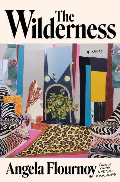 The Wilderness -  Angela Flournoy