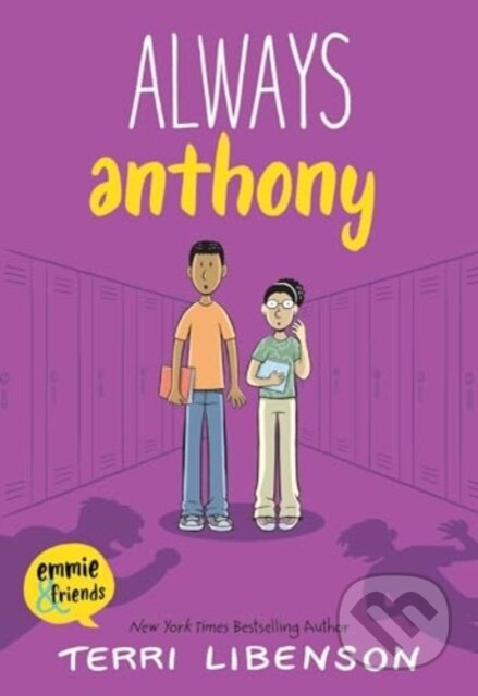Always Anthony - Terri Libenson - kniha z kategorie Pro děti