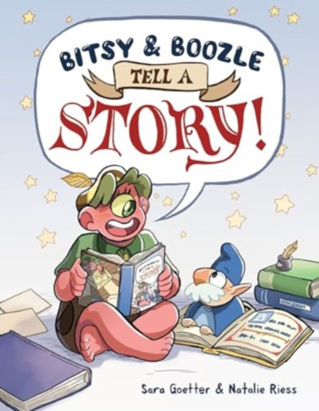Bitsy & Boozle Tell a Story - Sara Goetter, Natalie Riess