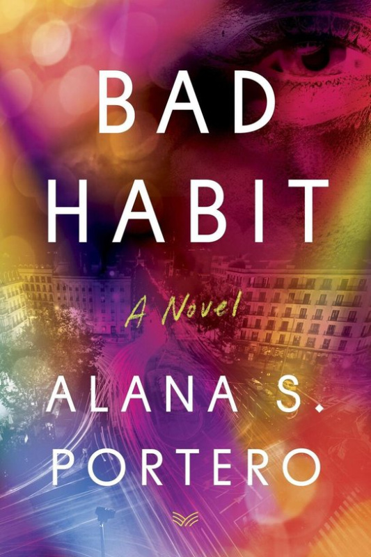 Bad Habit -  Alana S. Portero