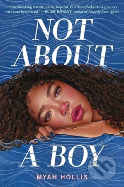 Not About a Boy - Hollis Myah - kniha z kategorie Pro děti