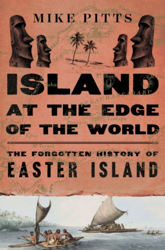HARPERCOLLINS Island at the Edge of the World - Pitts, Mike