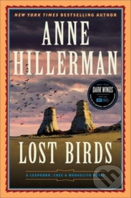 Lost Birds (A Leaphorn, Chee & Manuelito Novel) - Anne Hillerman - kniha z kategorie Detektivky, thrillery a horory