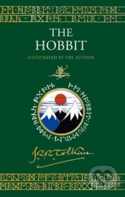 The Hobbit Illustrated by the Author (Illustrated by J.R.R. Tolkien)