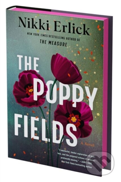 The Poppy Fields (Deluxe Limited Edition) (A Novel) - kniha z kategorie Společenská beletrie