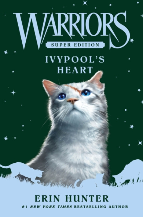 Warriors Super Edition: Ivypool’s Heart HarperCollins Publishers Inc
