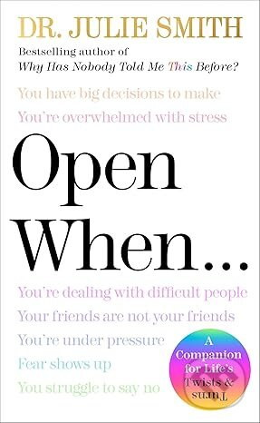 Open When… A Companion for Life’s Twists & Turns - Julie Smith - kniha z kategorie Psychologie