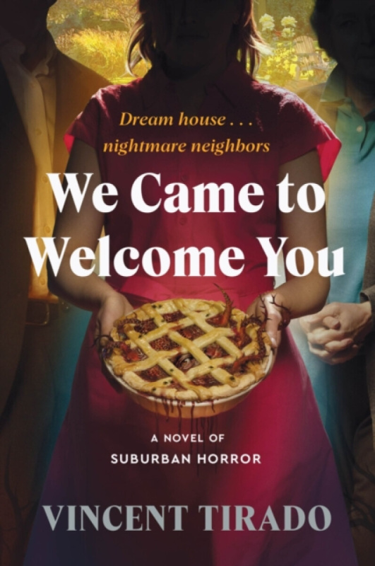 HarperCollins Publishers Inc We Came to Welcome You - Tirado, Vincent