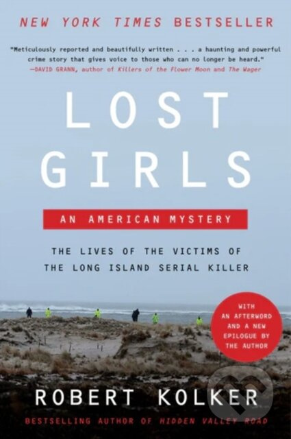 Lost Girls (An American Mystery) - Kolker Robert - kniha z kategorie Humanitní a společenské vědy