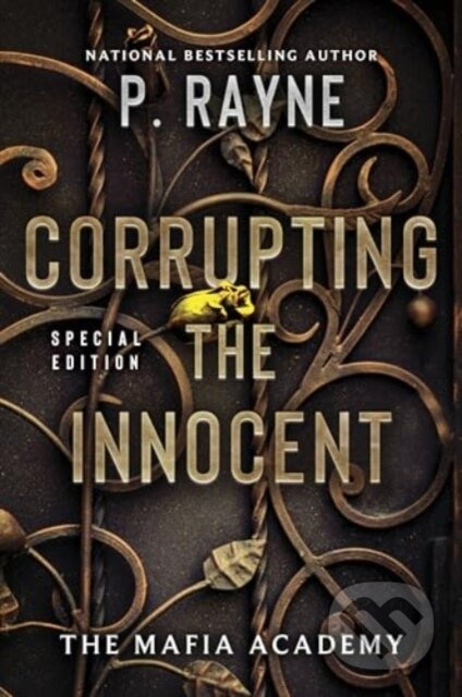 Corrupting the Innocent (A Novel) - Rayne P - kniha z kategorie Romantika
