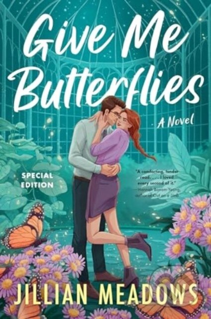 Give Me Butterflies (A Novel) - Meadows Jillian - kniha z kategorie Romantika