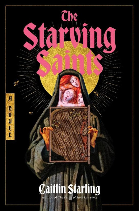 Starving Saints, A Novel HarperCollins Publishers Inc