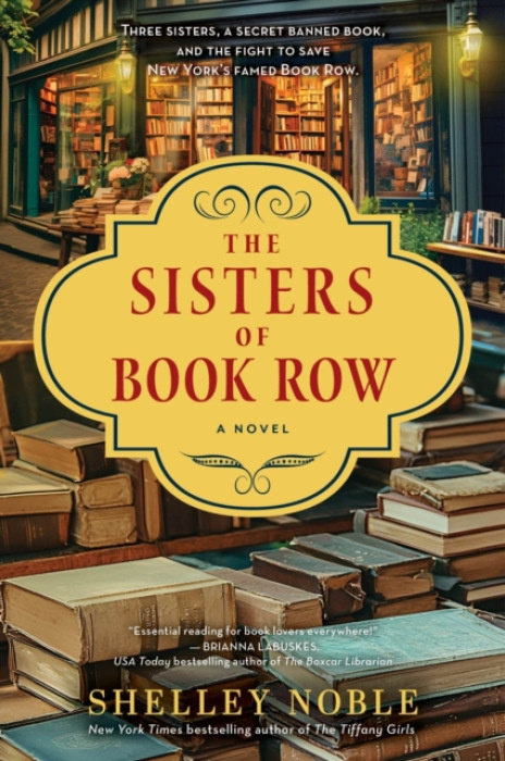 HarperCollins Publishers Inc Sisters of Book Row - Noble, Shelley