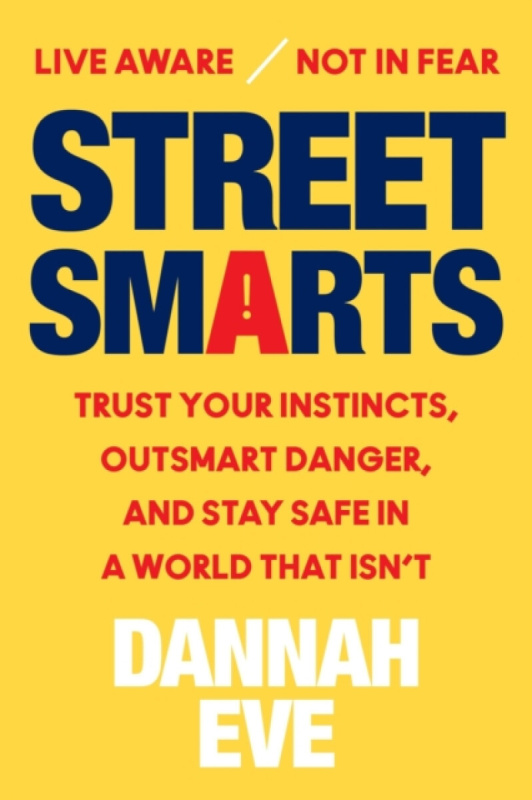 Street Smarts