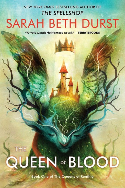 The Queen of Blood -  Sarah Beth Durst