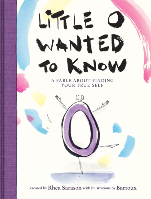 HarperCollins Publishers Inc Little o Wanted to Know - Sarason, Rhea