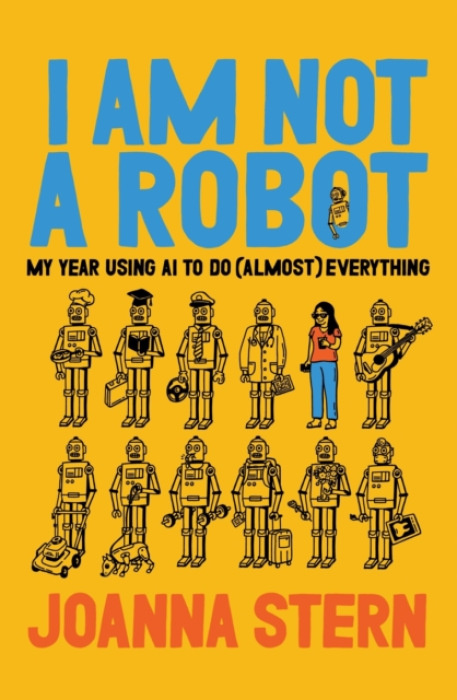 HarperCollins Publishers Inc I Am Not a Robot - Stern, Joanna