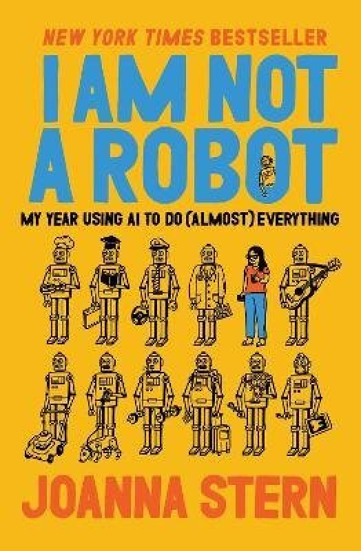 HarperCollins Publishers Inc I Am Not a Robot - Stern, Joanna