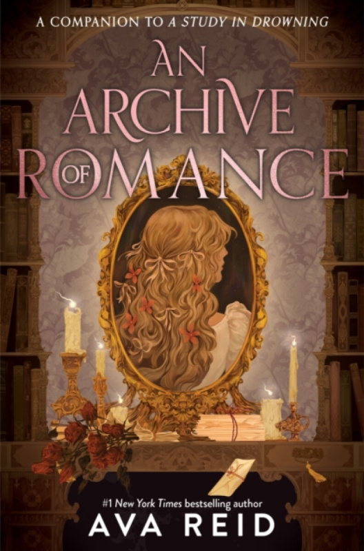 A Archive of Romance Deluxe Illustrated Edition (A Study in Drowning Novella)