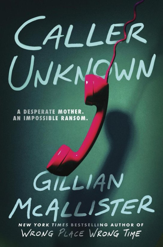 Caller Unknown -  Gilly McAllister