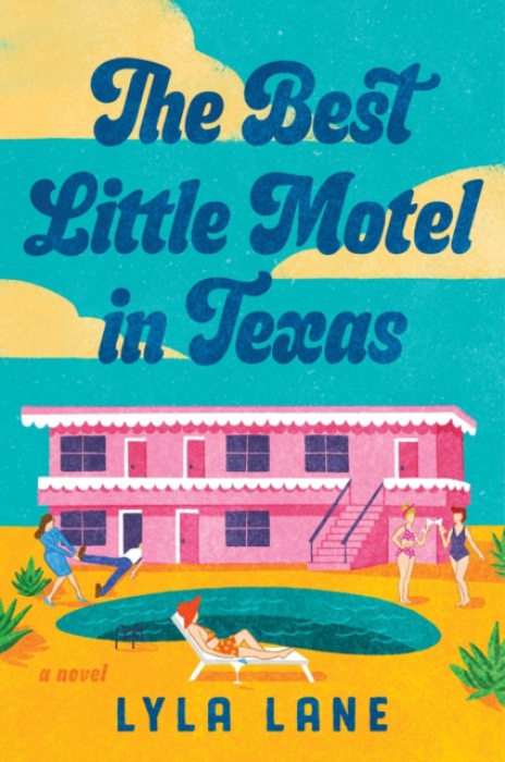 HarperCollins Publishers Inc Best Little Motel in Texas - Lane, Lyla