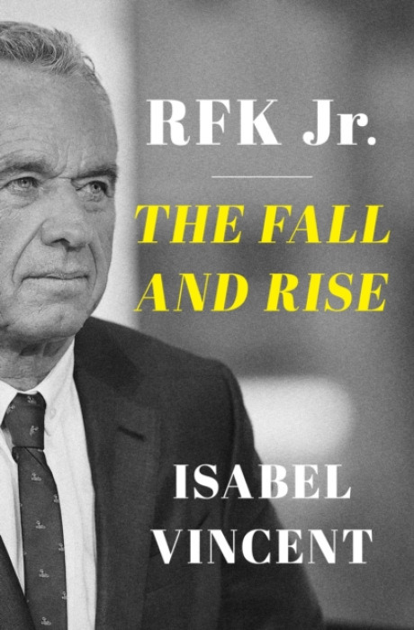 HarperCollins Publishers Inc RFK Jr. - Vincent, Isabel