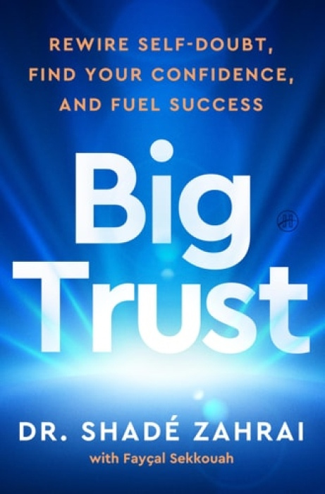HARPERCOLLINS Big Trust - Zahrai, Shade a Sekkouah, Faycal