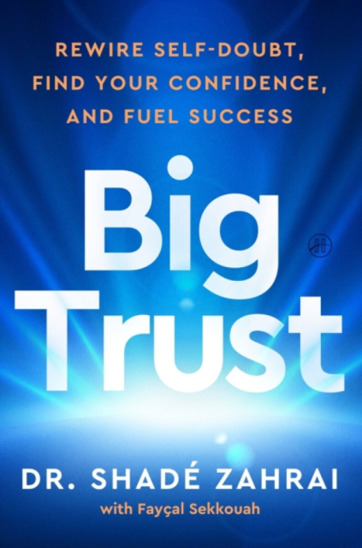 HARPERCOLLINS Big Trust - Zahrai, Shade a Sekkouah, Faycal