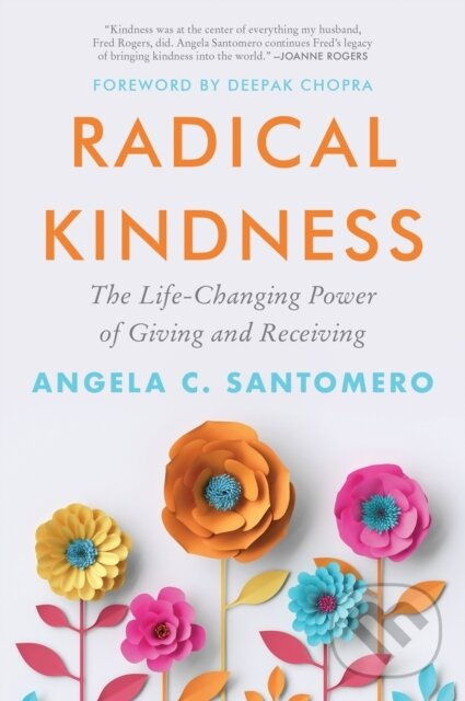 Radical Kindness (The Life-Changing Power of Giving and Receiving) - kniha z kategorie Vzťahy a rodina