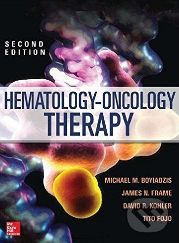 Hematology-Oncology Therapy - Michael Boyiadzis - kniha z kategorie Medicína