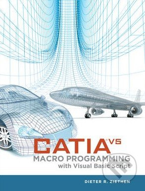 Catia V5 Macro Programming With Visual Basic Script - kniha z kategorie Odborné a naučné