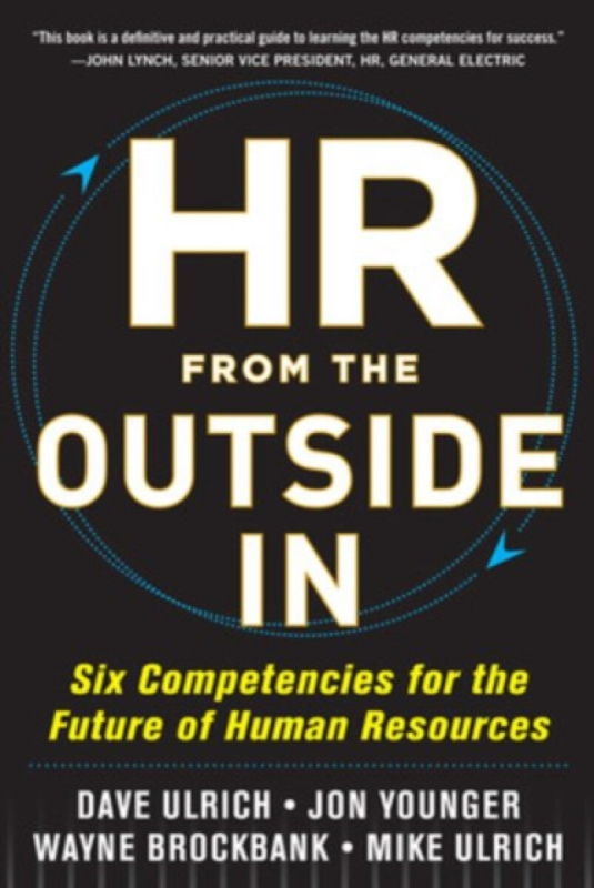 HR from the Outside In (Six Competencies for the Future of Human Resources) - kniha z kategorie Odborné a naučné