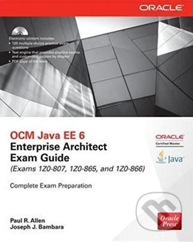 OCM Java EE 6 Enterprise Architect Exam Guide ((Exams 1Z0-807, 1Z0-865 & 1Z0-866)) - kniha z kategorie Počítače a internet
