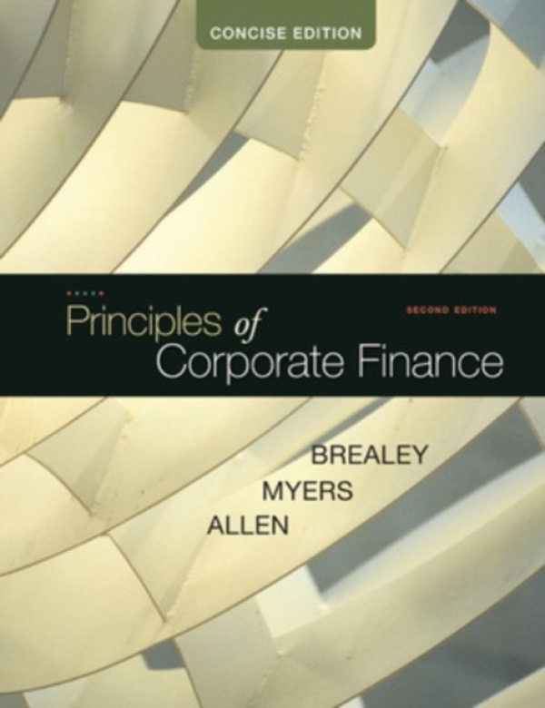 McGraw-Hill Education - Europe Principles of Corporate Finance, Concise - Brealey, Richard a Myers, Stewart a Allen, Franklin