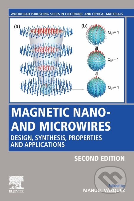 Magnetic Nano- and Microwires (Design, Synthesis, Properties and Applications) - kniha z kategorie Přírodní vědy a technika