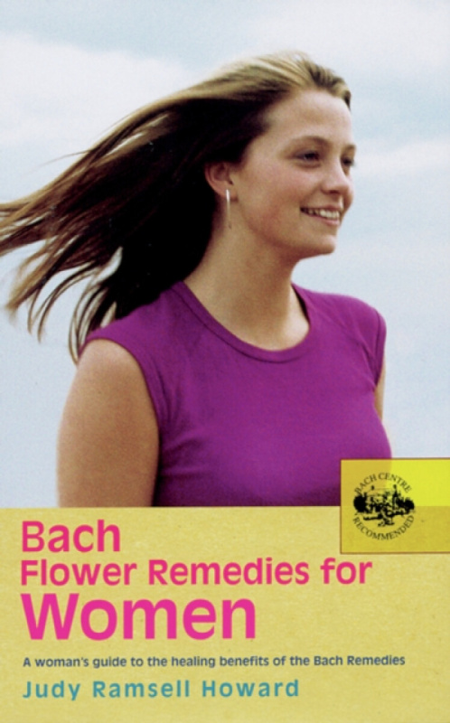 Bach Flower Remedies For Women - Howard Judy