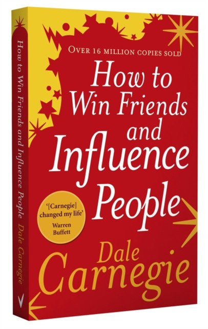 How to Win Friends and Influence People  nezadán