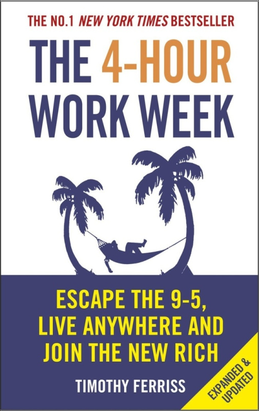 The 4-hour Work Week (Escape the 9-5, Live Anywhere and Join the New Rich) - kniha z kategorie Odborné a naučné
