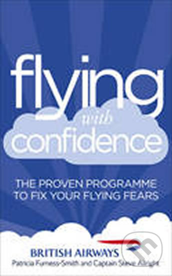 Flying with Confidence (The proven programme to fix your flying fears) - kniha z kategorie Odborné a naučné