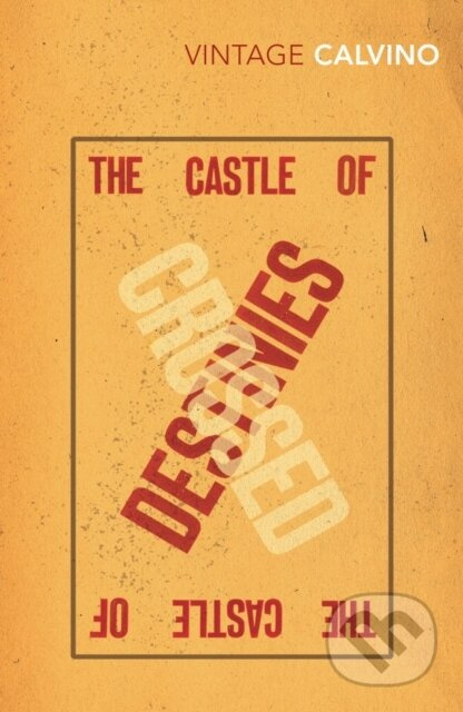 The Castle Of Crossed Destinies - Italo Calvino - kniha z kategorie Beletrie