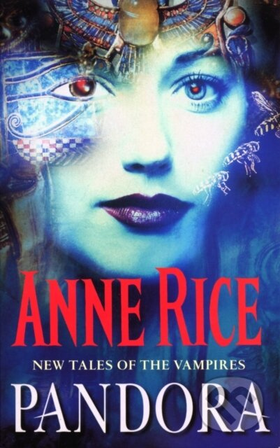 Pandora - Anne Rice - kniha z kategorie Horory